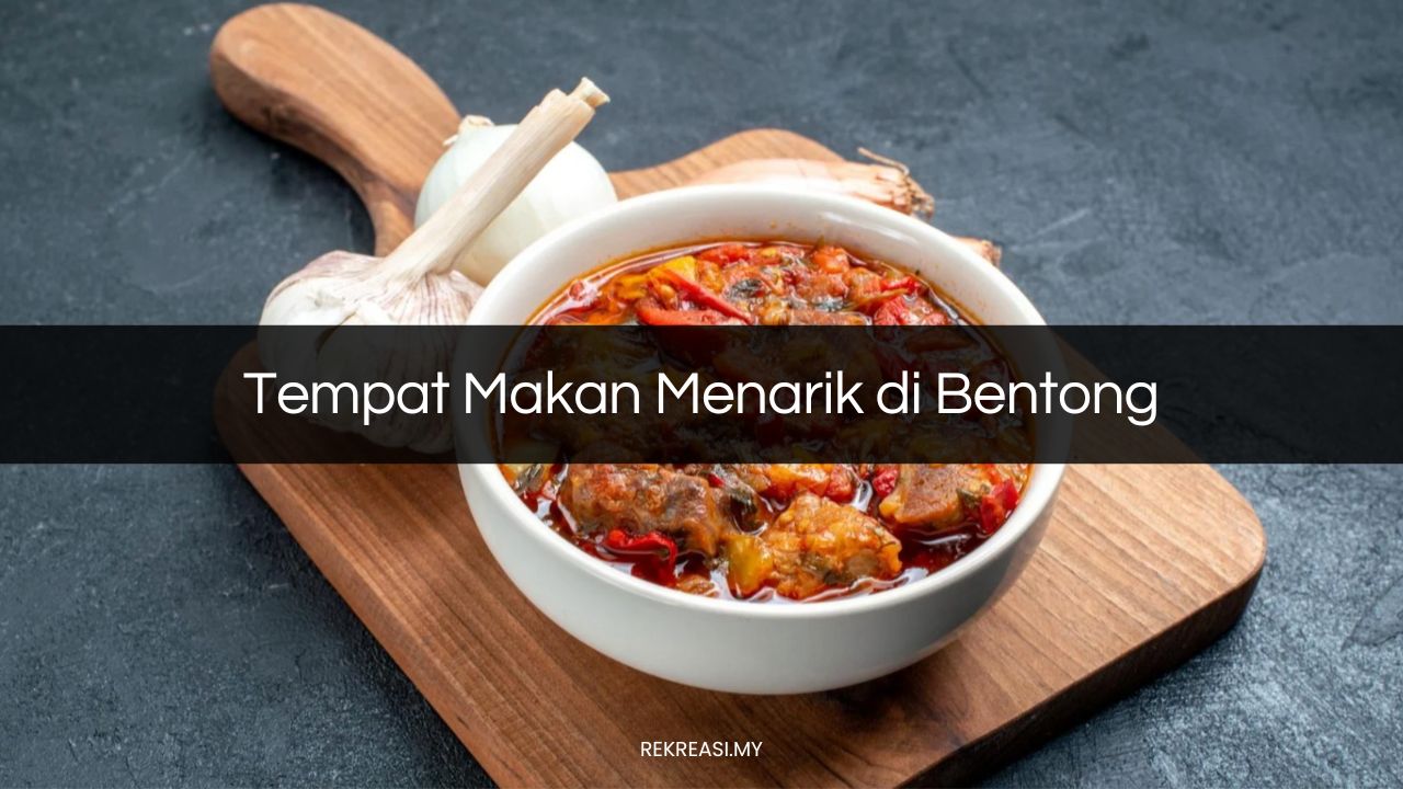 √ 19 Tempat Makan Menarik di Bentong (Greatest 2024)