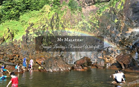 My Malaysia: Sungai Lembing’s Rainbow Waterfall