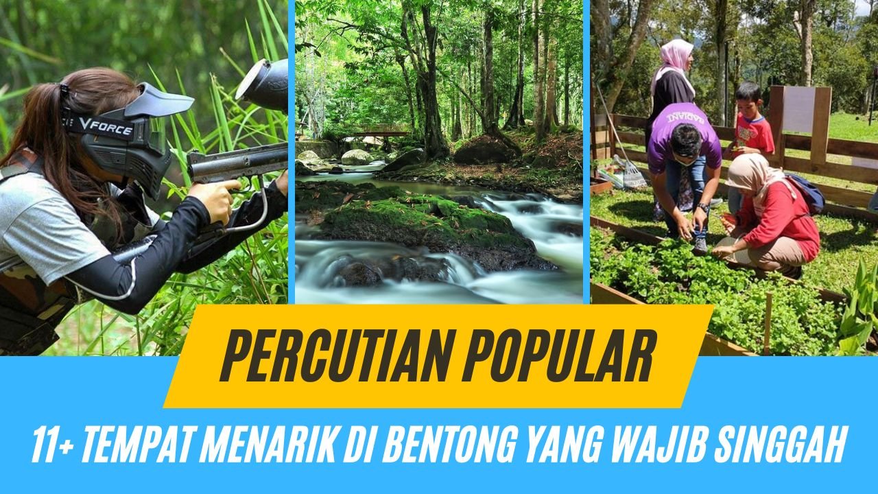 √ 11+ Tempat Menarik di Bentong yang Wajib Singgah 2025